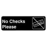 Thunder Group No Checks Sign 9" x 3" (12 per Case) [PLIS9317BK] 