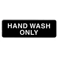 Thunder Group PLIS9333BK - Hand Wash Only Sign 9" x 3" (12 per Case) 