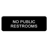 Thunder Group PLIS9335BK - No Public Restrooms Sign 9" x 3" (12 per Case) 